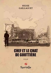 Chef et le chat de gouttière