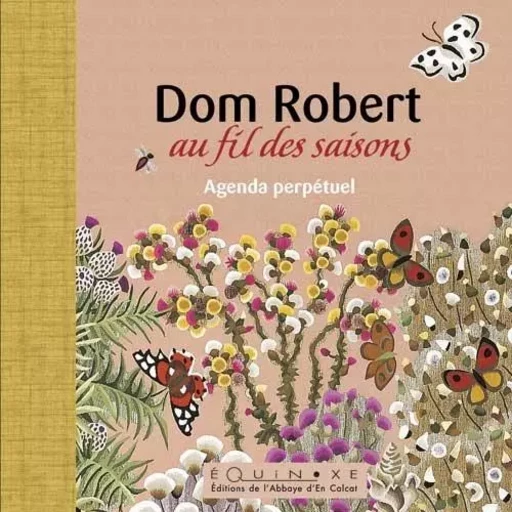 DOM ROBERT AU FIL DES SAISONS PAPILLONS -  - EQUINOXE