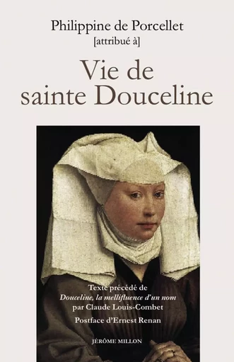 Vie de sainte Douceline - Fondatrice des béguines de Marseil - Philippine PORCELLET - MILLON