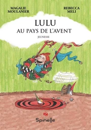 Lulu au pays de l’Avent