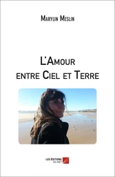 L'Amour entre Ciel et Terre