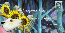 Mr Seguin's goat - letters from my windmill