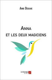 Anna et les deux magiciens