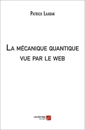 La mécanique quantique vue par le web