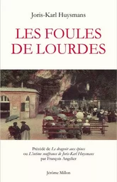 LES FOULES DE LOURDES