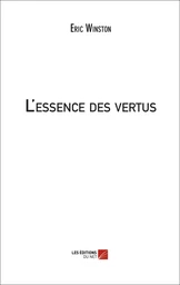 L'essence des vertus