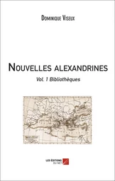 Nouvelles alexandrines – vol.1 Bibliothèques