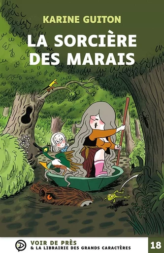 LA SORCIERE DES MARAIS - Karine Guiton - VOIR DE PRES