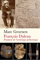 François Daleau, fondateur de l’archéologie préhistorique