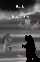 Je me bats