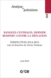 N°135 - BANQUES CENTRALES, DERNIER REMPART CONTRE LA DÉFLATION - PERSPECTIVES 2014-2015