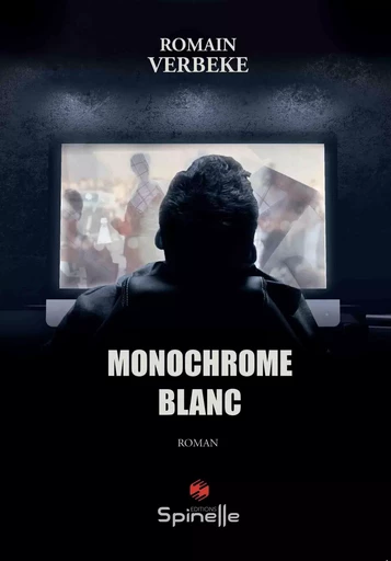 Monochrome blanc - Romain Verbeke - SPINELLE