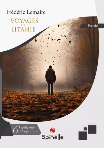 Voyages en Litanie - Frédéric Lemaire - SPINELLE