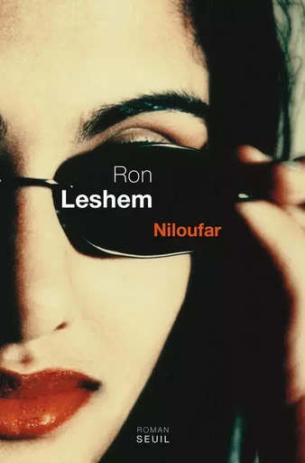 Cadre vert Niloufar - Ron Leshem - LE SEUIL EDITIONS