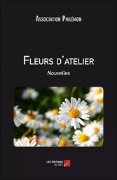 Fleurs d'atelier