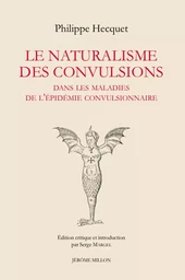 Le naturalisme des convulsions - Dans les maladies de l’épid