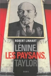 Essais (H.C.) Lénine, les Paysans, Taylor