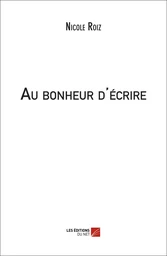 Au bonheur d'écrire