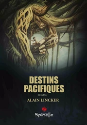 Destins Pacifiques