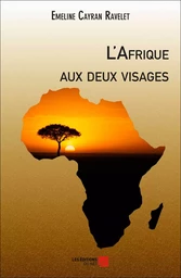 L'Afrique aux deux visages