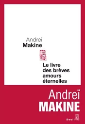 Le Livre des brèves amours éternelles