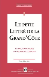 Le petit Littré de la Grand'Côte