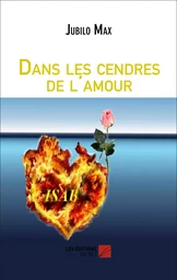 Dans les cendres de l'amour