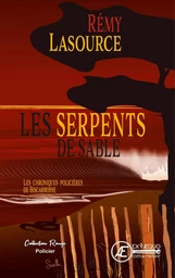 Les serpents de sable - thriller