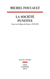 Hautes Etudes La Société punitive