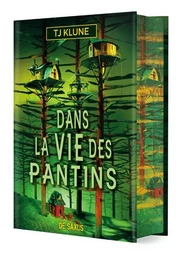 Dans la vie des pantins (relié collector)