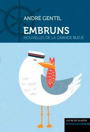 Embruns -  - ANCRE DE MARINE EDITIONS