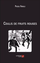 Coulis de fruits rouges