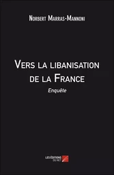 Vers la libanisation de la France