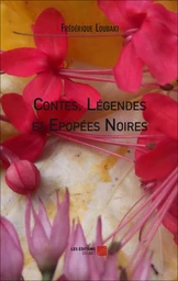 Contes, Légendes et Epopées Noires