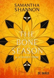 The Bone season T04 - Le masque tombe (broché)