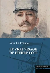 Le vrai visage de Pierre Loti