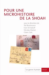 Pour une microhistoire de la Shoah, tome 52