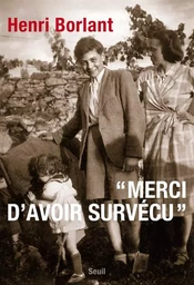 """Merci d'avoir survécu"""