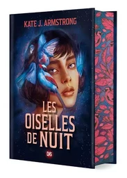 Les Oiselles de Nuit (relié collector) - Tome 01