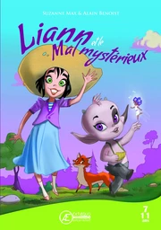 Liann et le mal mystérieux - livre jeunesse