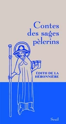 Contes des sages pèlerins