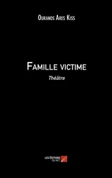 Famille victime