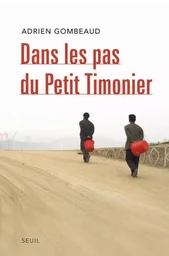 Dans les pas du Petit Timonier