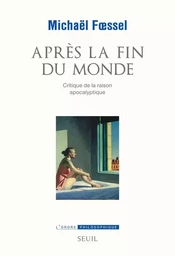 Après la fin du monde