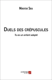 Duels des crépuscules