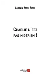 Charlie n'est pas nigérien !