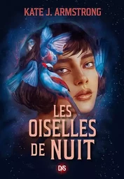 Les Oiselles de Nuit (broché) - Tome 01