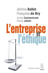 L'Entreprise et l'Ethique