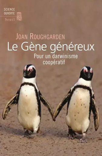 Le Gène généreux - Joan Roughgarden - LE SEUIL EDITIONS