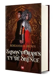 Saison d'orages et de silence (relié) - Tome 02